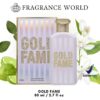 gold fame edp perfume 100ml by fragrance wolrd - Image 3